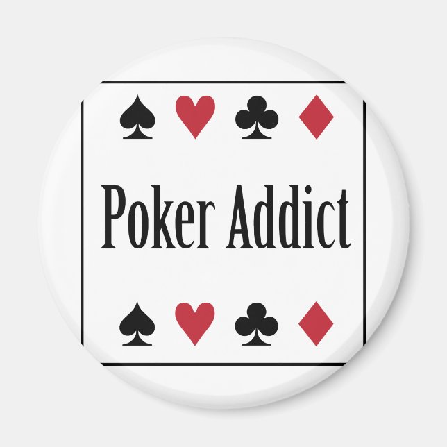 IMÁN ** ADICTO DE POKER ** (Frente)