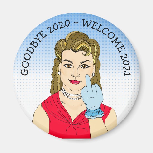 Imán Adiós 2020 Bienvenida 2021 Divertida Retro Lady (Frente)