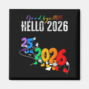 Imán Adiós 2025 Hola 2026 Dibujo Animado Divertido Año