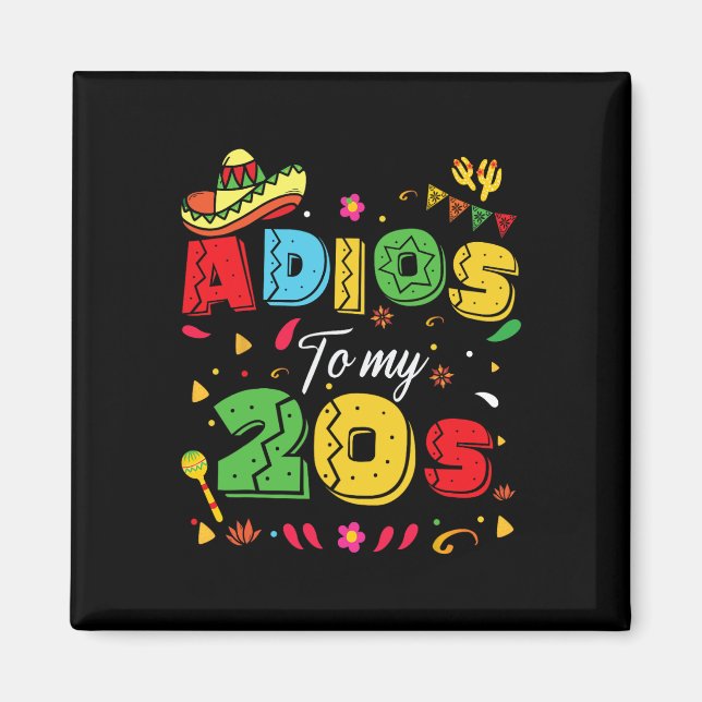 Imán Adiós a mis 20 años 30 Cinco de Mayo (Frente)
