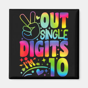 Imán Adiós Dígitos Únicos Soy 10 Dígitos Tie Dye Cumple
