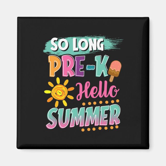 Imán Adiós prek Hola Vacaciones De Verano Último Día De (Frente)