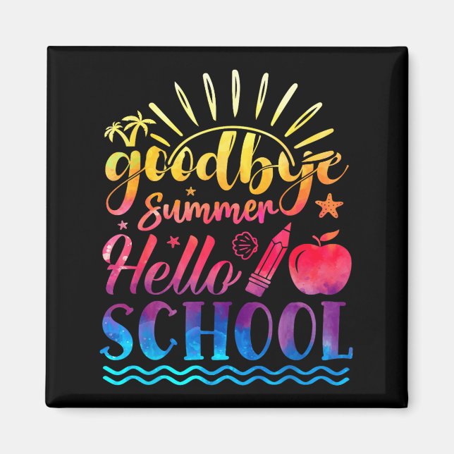 Imán Adiós Verano Hola Escuela De vuelta a la escuela E (Frente)