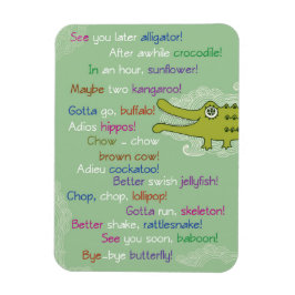 Imán Adiós y buena suerte de grupo, lagarto