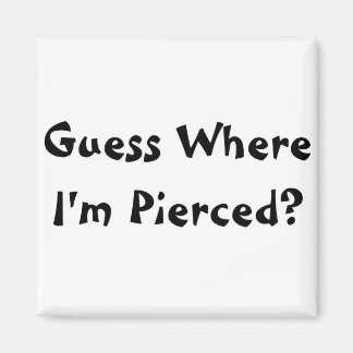 Imán Adivina ¿Dónde estoy Pierced?