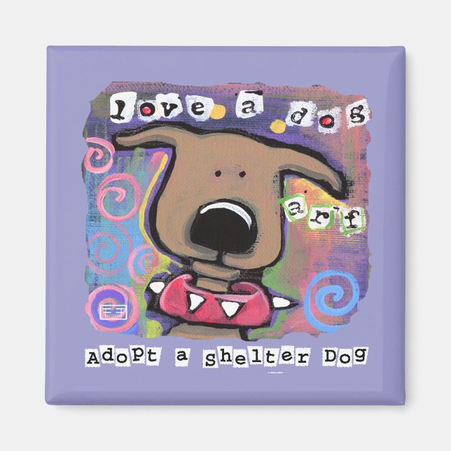 Imán Adopta un perro refugio, ama a un perro (Frente)