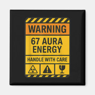 Imán Advertencia 67 Energía Aura Manipular Con Cuidado