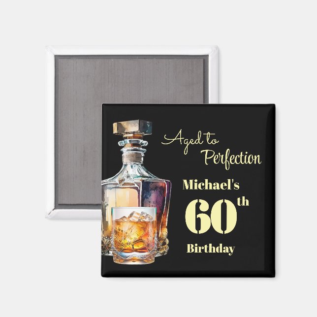 Imán Aged to Perfection Men's 60th Whiskey Birthday  (Anverso/Reverso)