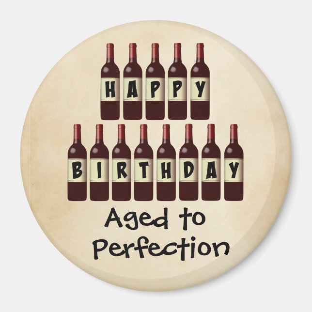 Imán Aged to Perfection Wine Lover Feliz cumpleaños (Frente)