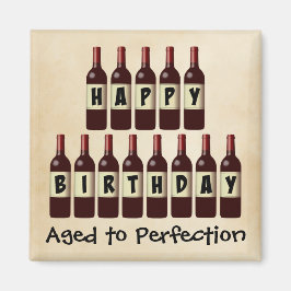 Imán Aged to Perfection Wine Lover Feliz cumpleaños