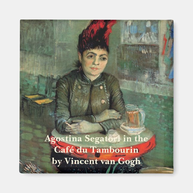 Imán Agostina Segatori, Cafe du Tambourin de Van Gogh (Frente)
