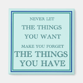 Imán Agradecer Lo Que Tenemos