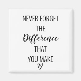 Imán Agradecimiento Nunca Olvides La Diferencia Que Hac