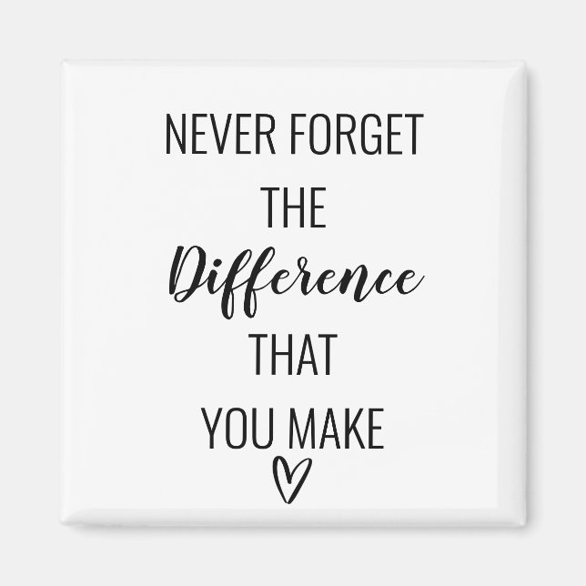 Imán Agradecimiento Nunca Olvides La Diferencia Que Hac (Frente)