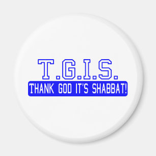 Imán ¡Agradezca a dios que es Shabbat!
