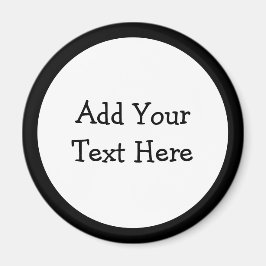 Imán Agrega tu propio texto personalizado a esto