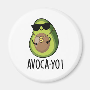 Imán Aguacate a-yo Funny Guay Aguacate Pun