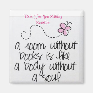 Imán Ahí Para Usted Magnet