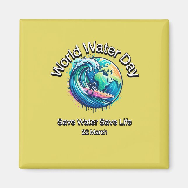 Imán Ahorra Agua, Salva Vida. Día Mundial del Agua. (Frente)