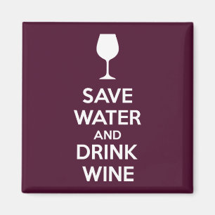 Imán Ahorre agua y beba vino