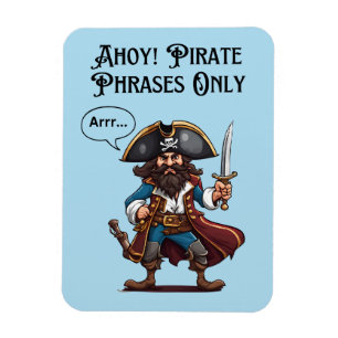 Imán ¡Ahoy! Sólo frases piratas