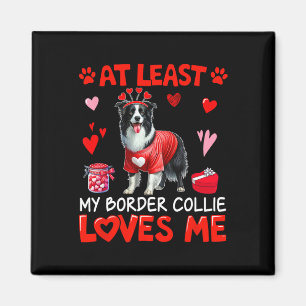 Imán Al menos mi Border Collie me ama en San Valentín