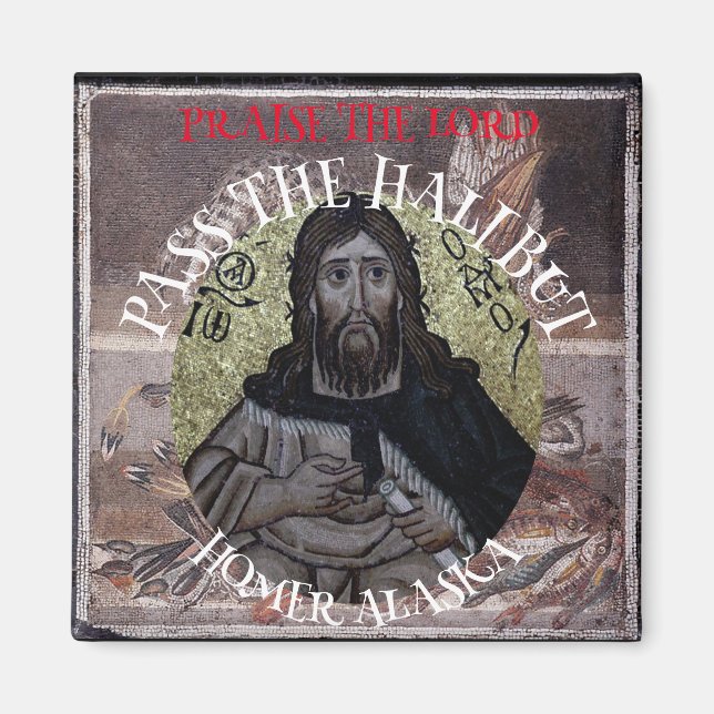 Imán Alabado sea el Señor Pase el Halibut (Frente)