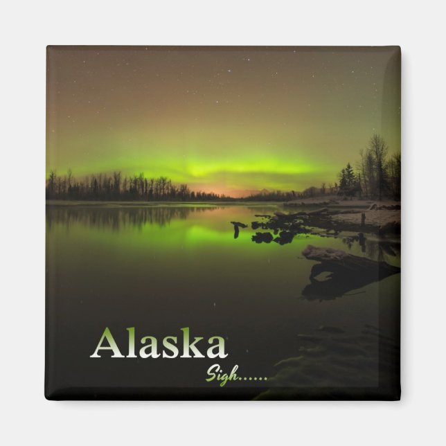 Imán Alaska Sigh...... (Frente)