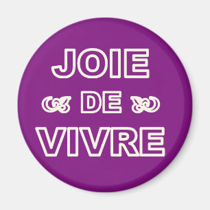 Imán Alegría francesa de "joie de vivre" de la frase d