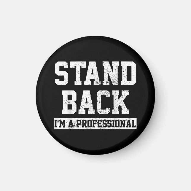 Imán Aléjate Soy Un Profesional (Frente)