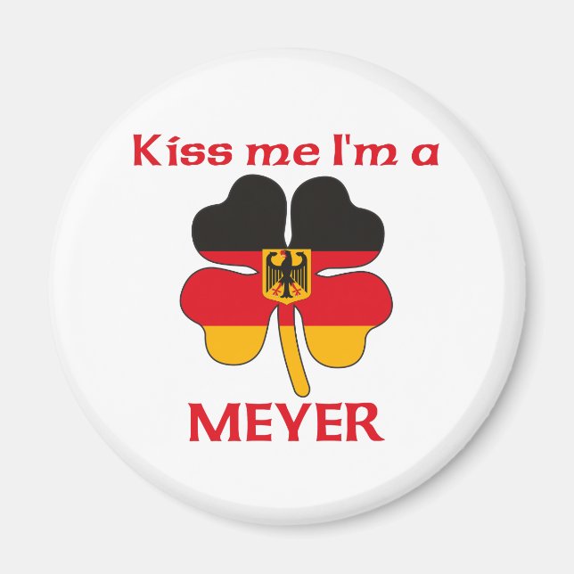 Imán Alemán personalizado me besa yo soy Meyer (Frente)