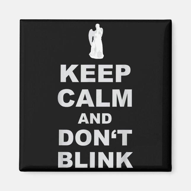 Imán Alert - Weeng Angel - Keep Calm And Dont Blink 2  (Frente)