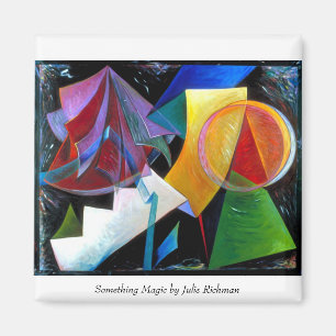 Imán Algo mágico, algo mágico, por Julie Richman