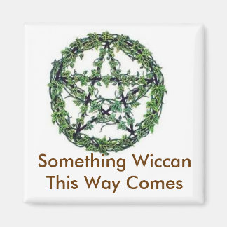 Imán Algo Wiccan Así Viene