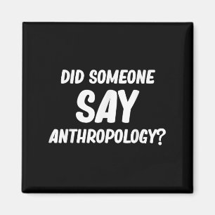 Imán ¿Alguien dijo antropología de los antiguos arqueól