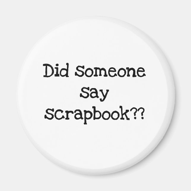 Imán Alguien dijo Scrapbook (Frente)