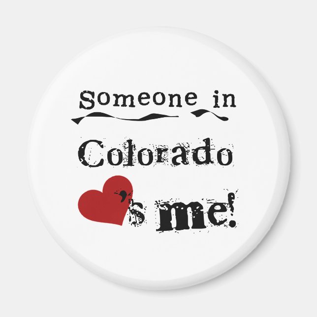 Imán Alguien En Colorado Me Ama (Frente)