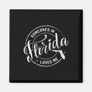 Imán Alguien en Florida Me Ama Fl Vibraciones de Miami