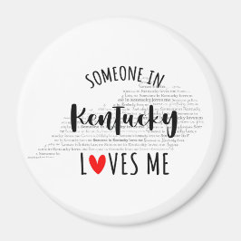 Imán Alguien En Kentucky Me Ama El Magnet