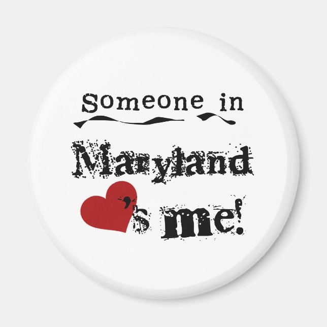 Imán Alguien En Maryland Me Ama (Frente)