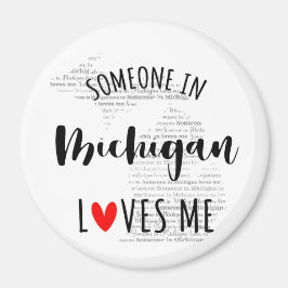 Imán Alguien En Michigan Me Ama El Magnet