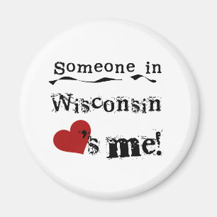 Imán Alguien En Wisconsin Me Ama