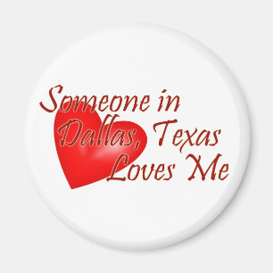 Imán Alguien me ama en Dallas, Tejas