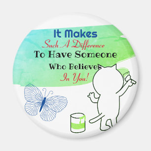 Imán Alguien que cree una cita inspiradora opaca