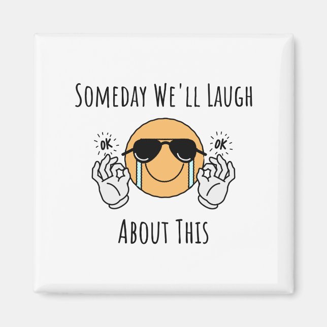 Imán Algún día nos reíremos de esto (Frente)