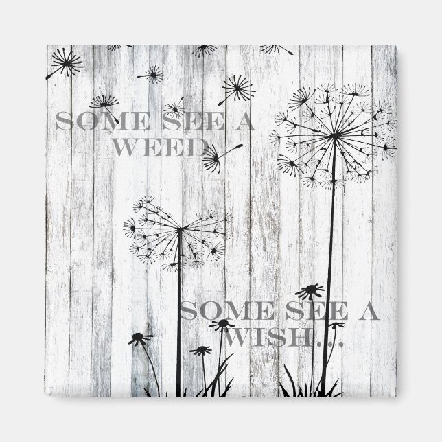 Imán Algunos Ven Una Maleza (Frente)