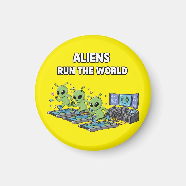 Imán Aliens Run the World (Frente)