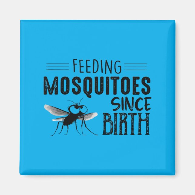 Imán Alimentando Mosquitos Desde el Nacimiento (Frente)