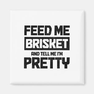 Imán Alimentarme Brisket y decirme que soy Bonito Texas