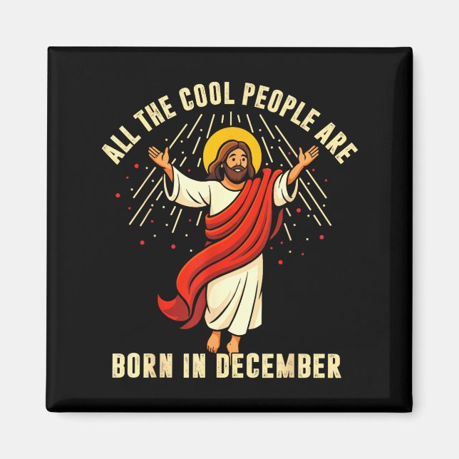 Imán All Cool People Are Born In December For Women Men (Frente)